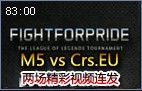 FightForPrideM5 vs Crs.EU