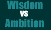 ǿSOLOKСWisdom vs Ambition