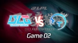 2022LPL BLG vs TT 2